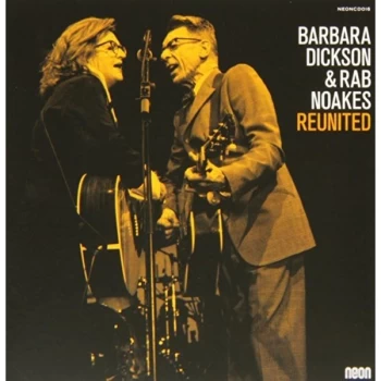 Barbara Dickson & Rab Noakes - Reunited CD