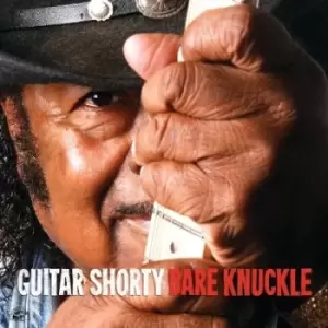 Bare knuckle by Guitar Shorty CD Album