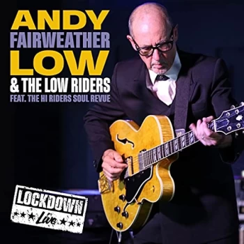 Andy Fairweather-low - Live Lockdown CD