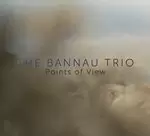 Bannau Trio (The) - Points of View (Music CD)