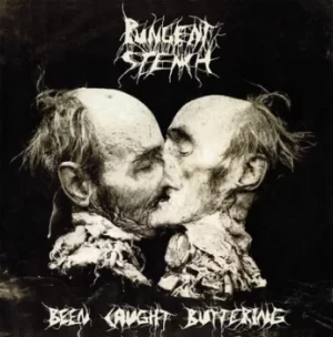 Been Caught Buttering by Pungent Stench CD Album