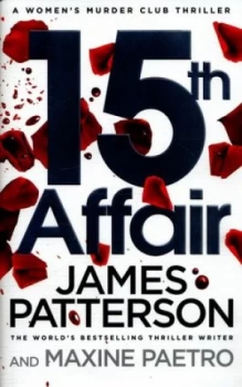 15th Affair by James Patterson Hardback