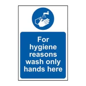 For Hygiene Reasons Wash Only Hands Here - Sav (200 x 300mm)