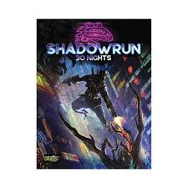 Shadowrun 30 Nights