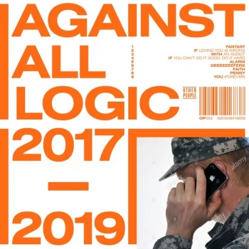 Against All Logic - 2017 - 2019 Vinyl