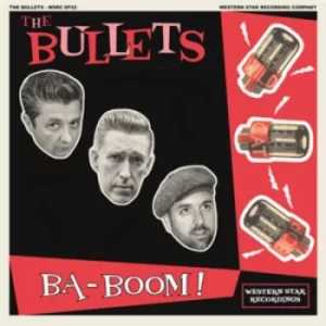 Ba-boom by The Bullets Vinyl Album