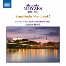 Alexander Moyzes: Symphonies Nos. 1 and 2