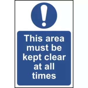 This area must be kept clear at all times - Sign - PVC (300 x 200)