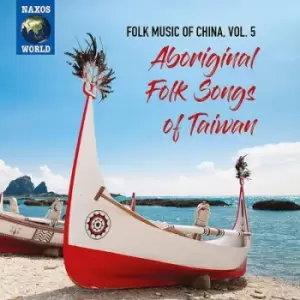 Aboriginal Folk Songs of Taiwan by Various Artists CD Album