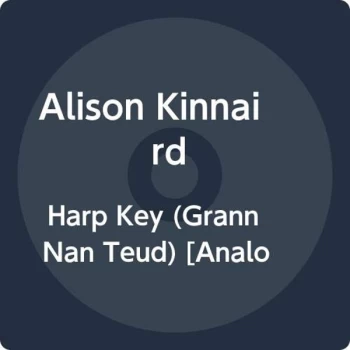 Alison Kinnaird - THE HARP KEY (GRANN NAN TEUD) Vinyl