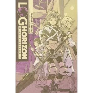 Log Horizon, Vol. 3 (light novel): Game's End, Part 1