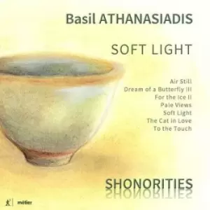 Basil Athanasiadis Soft Light by Basil Athanasiadis CD Album