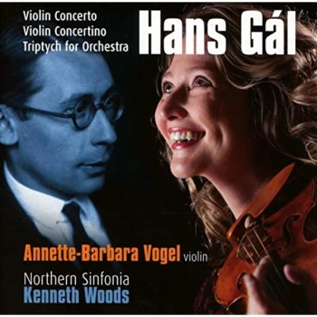 Annette-Barbara Vogel - Hans Gal: Violin Concerto CD