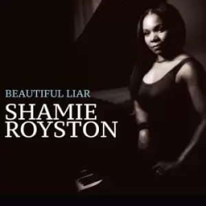 Beautiful Liar by Shamie Royston CD Album