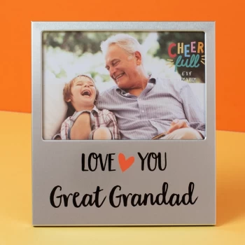 6" x 4" - Cheerfull Aluminium Photo Frame - Great Grandad