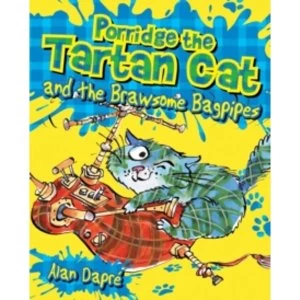 Porridge the Tartan Cat and the Brawsome Bagpipes : 1