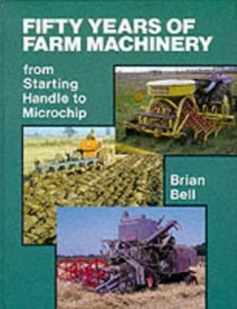 50 Years of Farm Machinery Book