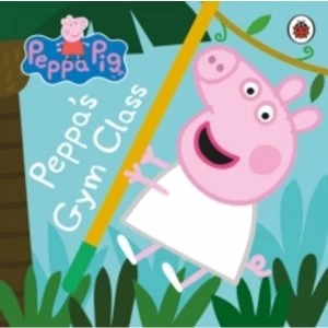 Peppa Pig: Peppa's Gym Class