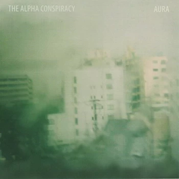 Alpha Conspiracy - Aura CD