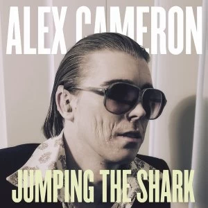 Alex Cameron - Jumping The Shark Vinyl