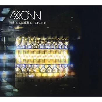 Axxonn - Lets Get It Straight CD