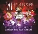 Alex Machacek - Fat (Living the Dream) (Music CD)