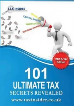 101 Ultimate Tax Secrets Revealed by Sarah Bradford Paperback