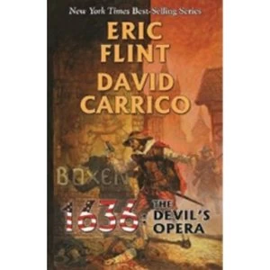 1636: The Devil's Opera by Eric Flint, David Carrico (Hardback, 2013)