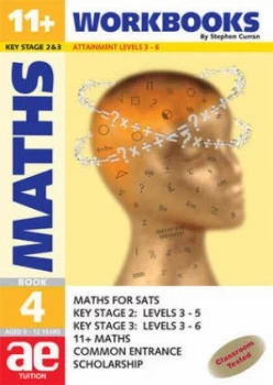 11+ and Sats Maths. Book Four by Stephen C Curran Paperback