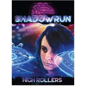 Shadowrun High Rollers Gamebook