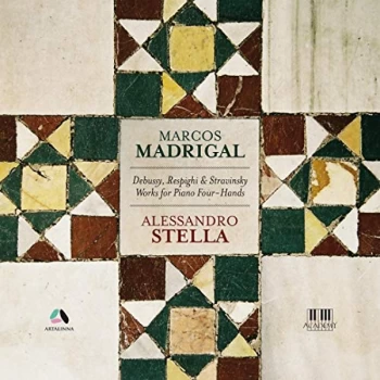 Alessandro Stella; Marcos Madrigal - Debussy/Respighi & Stravinsky: Works for Piano Four-hands CD