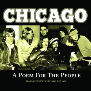 A Poem for the People Massachusetts Broadcast 1970 by Chicago CD Album