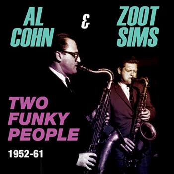 Al Cohn & Zoot Sims - Two Funky People CD