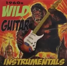 1960s Wild Guitar Instrumentals