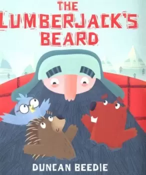 The lumberjacks beard by Duncan Beedie