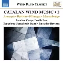 Amargos/Bertran/Fabregas/Montsalvatge: Catalan Wind Music