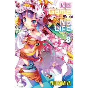 No Game No Life, Vol. 8 (light novel)