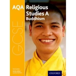 GCSE Religious Studies for AQA A: Buddhism