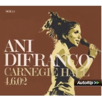 Ani Difranco - Carnegie Hall 4.6.02 CD