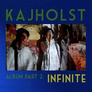 Album Part 2 Infinite by KajHolst CD Album