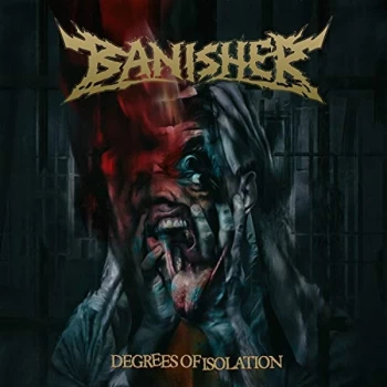 Banisher - Degrees of Isolation CD