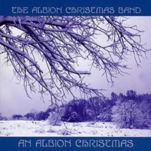 An Albion Christmas CD Album