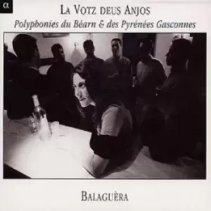 Balaguera - La Votz Deus Anjos (Casteret, Rocabert, Faure, Lasala, Pery) CD Album - Used