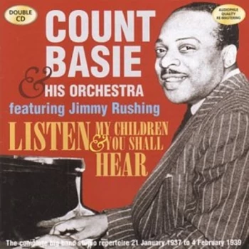 Basie, Count - Listen My Children, You Shall Hear CD