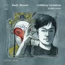 Bach/Busoni: Goldberg Variations & Other Works