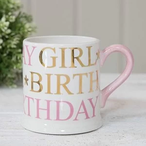 Quicksilver Mug with Foil - Birthday Girl