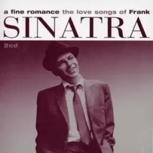 A Fine Romance - The Love Songs by Frank Sinatra CD Album