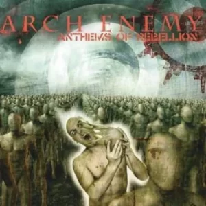 Anthems of Rebellion by Arch Enemy CD Album