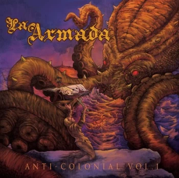 Anti-colonial - Volume 1 by La Armada CD Album