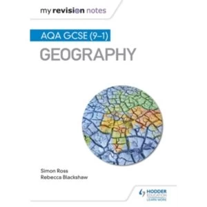 My Revision Notes: AQA GCSE (9-1) Geography